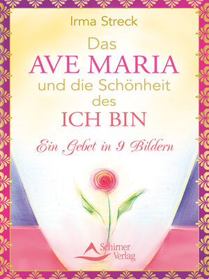 cover image of Das Ave Maria und die Schönheit des ICH BIN